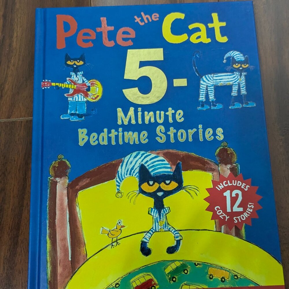 Pete the Cat 5 Minute Bedtime Stories.